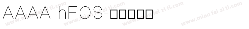 AAAA hFOS字体转换